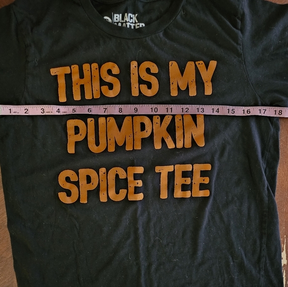 Black Matter SM Black "This Is Pumpkin Spice T-shirt" Tee - Picture 4 of 6